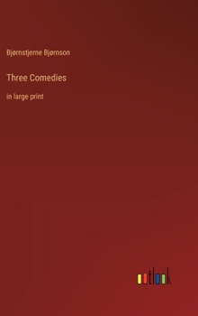 Hardcover Three Comedies: in large print Book