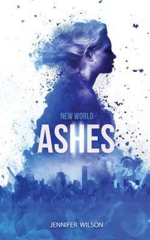 Ashes - Book #2 of the New World