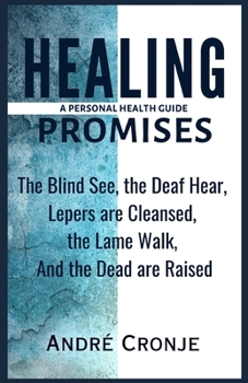 Paperback Healing Promises: A Personal Health Guide Book