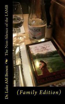 The Non-Silence of the LAMB: Real-Reality Fiction - Book #1 of the Essie Brown
