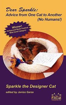 Paperback Dear Sparkle: Advice From One Cat to Another Book