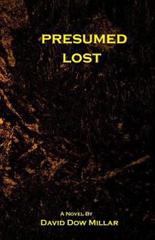 Paperback Presumed Lost: The Forgotten Book