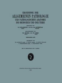 Paperback Ergebnisse Der Allgemeinen Pathologie Und Pathologischen Anatomie Des Menschen Und Der Tiere: Dreissigster Band [German] Book