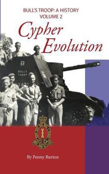 Hardcover Cypher Evolution: Bull's Troop - A History Book