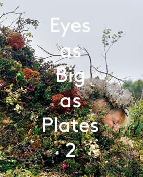 Hardcover Eyes as Big as Plates 2 Book