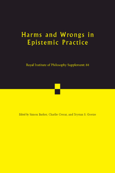 Paperback Harms and Wrongs in Epistemic Practice Book