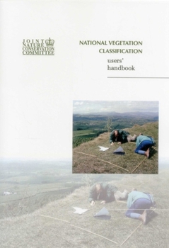 Paperback National Vegetation Classification - Users' Handbook Book