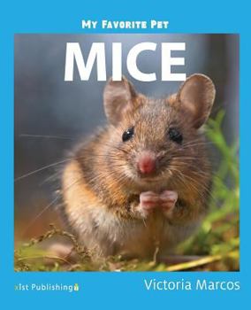 Paperback My Favorite Pet: Mice Book