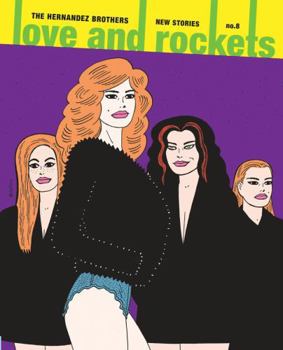 Paperback Love and Rockets: New Stories No. 8 Book