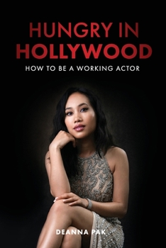 Paperback Hungry in Hollywood: How to Be a Working Actor Book