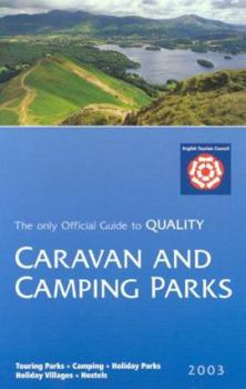 Paperback Camping and Caravan Parks 2003 (CAMPING AND CARAVAN PARKS BRITAIN) Book