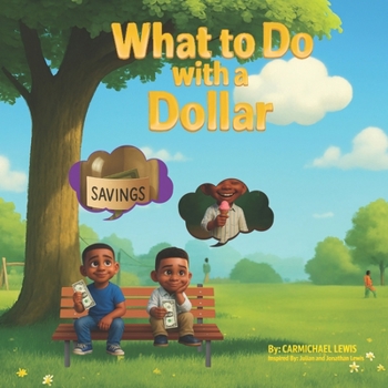 Paperback What to Do with a Dollar Book