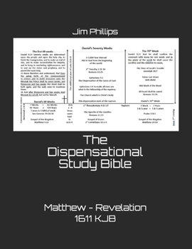 Paperback The Dispensational Study Bible: Matthew - Revelation 1611 KJB Book