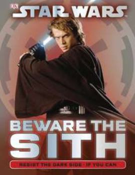 Hardcover Star Wars: Beware the Sith Book