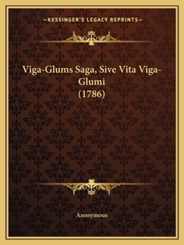 Paperback Viga-Glums Saga, Sive Vita Viga-Glumi (1786) [Latin] Book