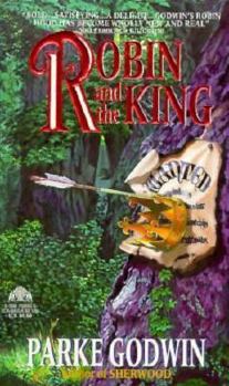 Robin and the King - Book #2 of the Sherwood