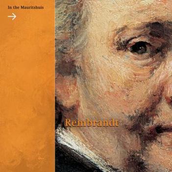 Paperback Rembrandt in the Mauritshuis Book