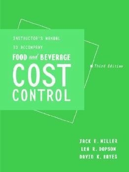 Paperback Instructor's Manual to Accompany Food and Beverage Cost Control, Third Edition Book