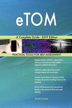 Paperback eTOM A Complete Guide - 2019 Edition Book