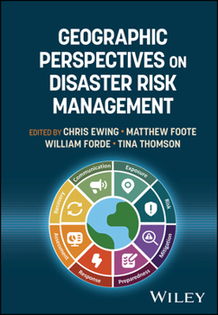Hardcover Geographic Perspectives on Disaster Risk Management Book