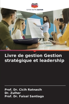 Livre de gestion Gestion stratégique et leadership (French Edition)