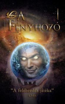 Paperback L, a Fényhozó I. [Hungarian] Book