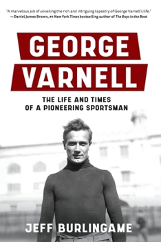 George Varnell : The Life and Times of a Pioneering Sportsman