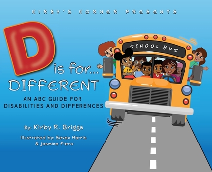 Hardcover D is for Different: An ABC Guide for Disabilities and Differences Book