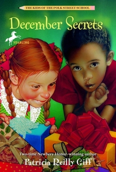 December Secrets (Kids of the Polk Street School) - Book #4 of the Kids of the Polk Street School