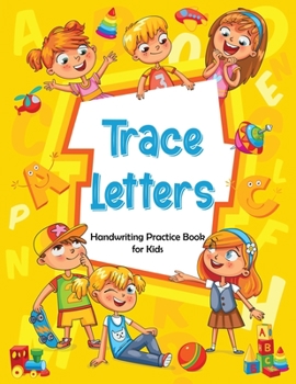 Paperback Trace Letters: Handwriting Practice Book for Kids Book