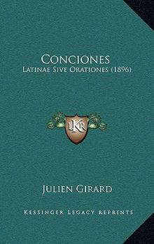 Paperback Conciones: Latinae Sive Orationes (1896) [Latin] Book