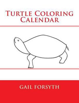 Paperback Turtle Coloring Calendar Book