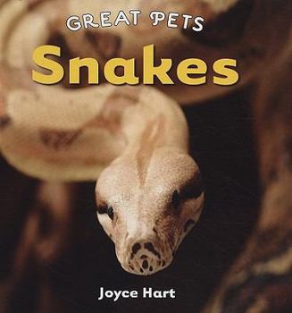 Snakes - Book  of the Great Pets