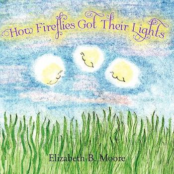 Paperback How Fireflies Got Their Lights Book