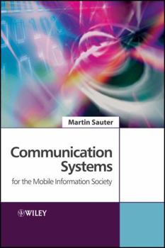 Hardcover Communication Systems for the Mobile Information Society Book