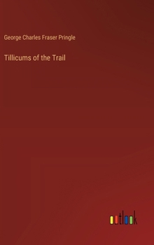 Hardcover Tillicums of the Trail Book