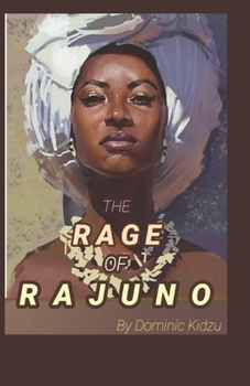 Paperback The Rage of Rajuno Book