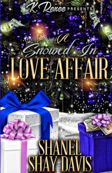 Paperback A Snowed In Love Affair Book