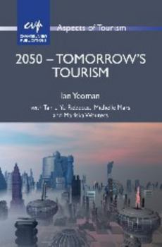 Paperback 2050 - Tomorrow's Tourism Book