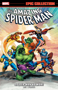 Paperback Amazing Spider-Man Epic Collection: Spider-Man No More [New Printing 2] Book