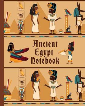 Paperback Ancient Egypt Notebook: Wide Ruled Notebook for Kids and History Teachers who likes Egypt, Pyramids, and Ancient Egyptian Culture Book