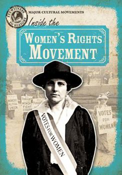 Inside the Women's Rights Movement - Book  of the Eyewitness to History