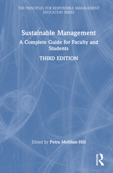 Hardcover Sustainable Management: A Complete Guide for Faculty and Students Book