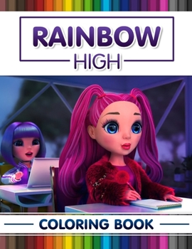 Paperback Rainbow High Coloring Book: Stress Relieving With 100+ Coloring Pages, Coloring Book for Relaxation Book