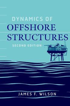 Hardcover Dynamics of Offshore Structures Book