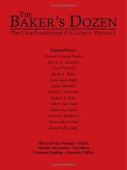 Paperback The Baker's Dozen: The Cole Foundation Collection: Volume I Book