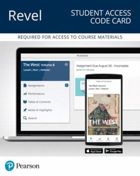 Printed Access Code Revel for the West: Encounters and Transformations, Volume B -- Access Card Book