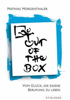 Paperback Out of the Box: Vom Glück, die eigene Berufung zu leben Book