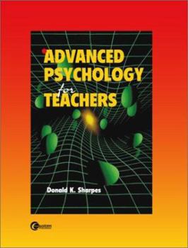 Paperback Advanced Psychology for Teachers Book