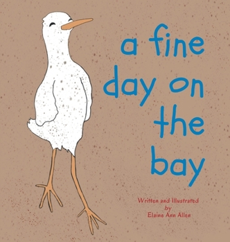 Hardcover A Fine Day on the Bay Book